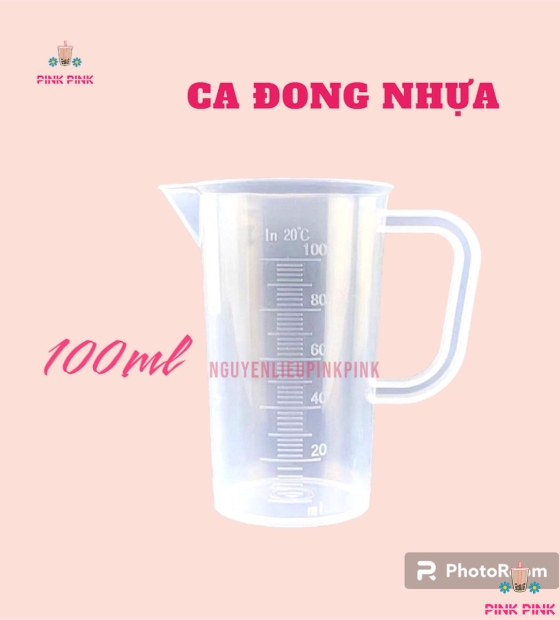 CA ĐONG ĐỊNH LƯỢNG NHỰA CHIA VẠCH 100 ML